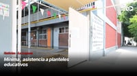 Mínima, asistencia a planteles educativos