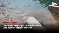 Lerdo aún no integra Agua Saludable a su red y Sapal mantiene pozos en operación