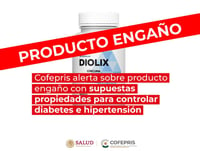 Alertan a hipertensos y diabéticos por ‘suplemento’ de Diolix