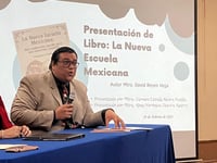 Presentan libro sobre La Nueva Escuela Mexicana de David Reyes Vega