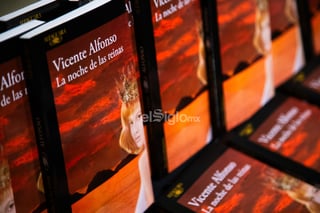 Escritor Vicente Alfonso presenta su novela 'La noche de las reinas' en Torreón Escritor Vicente Alfonso presenta su novela 'La noche de las reinas' en Torreón