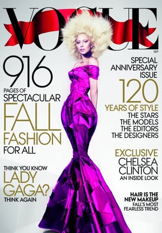 Gaga aparece en la portada del número de septiembre de la revista con un 'explosivo' peinado y un vestido morado de Marc Jacobs. 