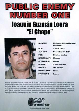 'El Chapo' estaba prófugo desde hace 13 años. (Archivo) 