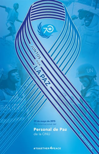 El Día Internacional del Personal de Paz, que se celebra el 29 de mayo de cada año, es una ocasión para homenajear todos los cascos azules que trabajan en los rincones más peligrosos e inestables del planeta. (ONU)