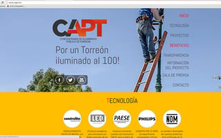 La CAPT abrió su sitio oficial en internet como resultado de varios compromisos adquiridos  ante regidores que integran el Cabildo de Torreón y ante los que compareció recientemente para informar sobre los avances en los trabajos que realiza para modernizar el alumbrado público de la ciudad. (ESPECIAL)