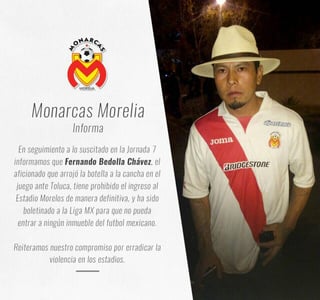 Fernando Bedolla Chávez no podrá entrar al estadio Morelos.