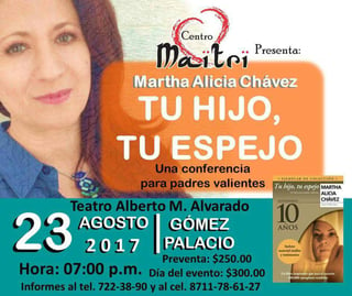 Conferencia. Martha Alicia Chávez es autora del libro 'Tu hijo, tu espejo', tema que abordará hoy en el Alberto M. Alvarado. (EL SIGLO DE TORREÓN) 