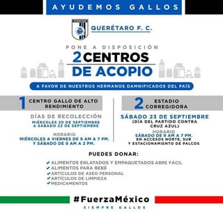 El equipo de Gallos Blancos de Querétaro también abrió centros de acopio para unirse a la campaña por México. Gallos Blancos ponen su esfuerzo en colecta