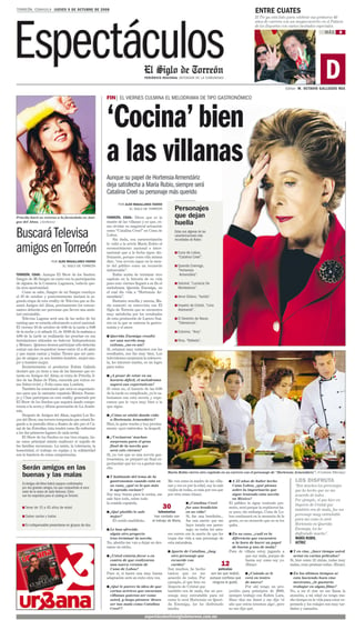 El jueves nueve de octubre de 2008 se publicó en El Siglo de Torreón una entrevista con la fallecida María Rubio. (EL SIGLO DE TORREÓN)