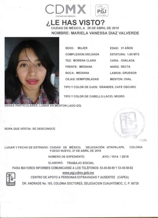 La Procuraduría General de Justicia de la Ciudad de México informó que continúan las diligencias para localizar a Mariela Vanessa Díaz Valverde, estudiante de 21 años de la Universidad Nacional Autónoma de México. (TWITTER)