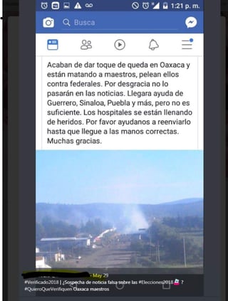 Varios usuarios de redes sociales difundieron una imagen y un mensaje de alerta de los operativos de 2016 en Nochixtlán, Oaxaca como si fuera un enfrentamiento actual. (VERIFICADO 2018)