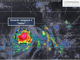 Fabio se convirtió hoy en un huracán de categoría 2 en la escala Saffir-Simpson y continúa intensificándose mientras se aleja de las costas del Pacífico mexicano, informó hoy el Sistema Meteorológico de México (SMN). (TWITTER)