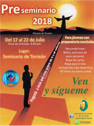 Invitación. Llaman a los jóvenes que hayan terminado su bachillerato, a que participen en el Preseminario de Torreón. (CORTESÍA)