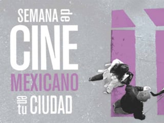 Abiertas. Todas las actividades de la semana de cine mexicano en tu ciudad serán gratuitas. (CORTESÍA)