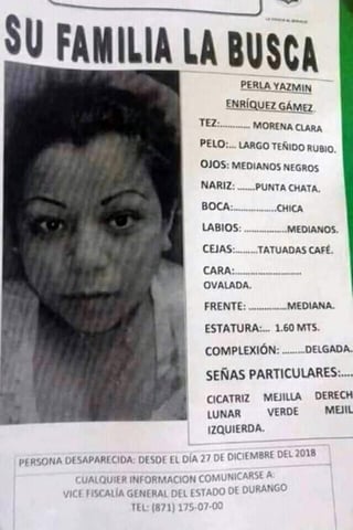 Las autoridades piden a la ciudadanía en la Comarca Lagunera su apoyo para localizar a la joven Perla Yazmín Enríquez Gámez.