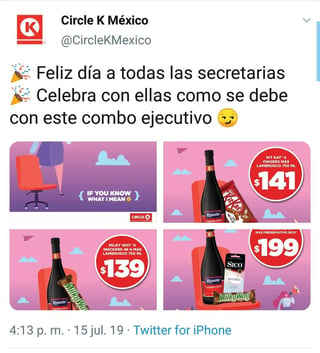 La empresa Circle K México se disculpó por una publicidad por el “Día de la Secretaria” donde ofrecía una promoción de chocolates, vino tinto y condones. (ESPECIAL)