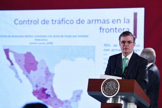 El canciller Marcelo Ebrard Casaubón exigió al Gobierno de Estados Unidos, como una prioridad, congelar el tráfico de armas por la frontera de ambos países. (EL UNIVERSAL)