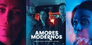 Estreno. Amores modernos, largometraje dirigido por Matías Meyer, ya está en las carteleras de La Laguna.