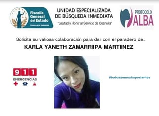 Familiares de Karla Yaneth Zamarripa Martínez, piden la colaboración de la ciudadanía para su localización. (EL SIGLO DE TORREÓN)