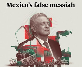 El medio inglés publicó hoy su portada en Latinoamérica, en la que aparece el mandatario escoltado por las Fuerzas Armadas e instalaciones de Petróleos Mexicanos. (ESPECIAL)