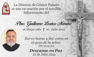 El Vicario General de la Diócesis, Julio Carrillo Gaucín, informó que el padre 'Memo' como lo llamaban, el pasado 28 de junio había celebrado su aniversario número 30 como sacerdote.
(FACEBOOK)