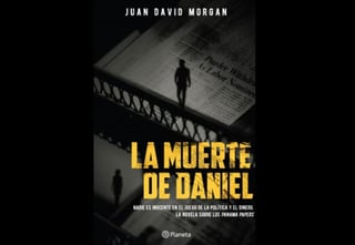 La muerte de Daniel es una novela que cuenta con 200 páginas y ha sido publicada por editorial Planeta (ESPECIAL) 
