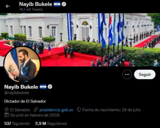El presidente salvadoreño, Nayib Bukele, cambió la noche de este domingo su biografía en la red social Twitter para describirse como 'dictador de El Salvador'. (ESPECIAL)
