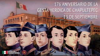 Juan de la Barrera, Juan Escutia, Agustín Melgar, Fernando Montes de Oca, Vicente Suárez y Francisco Márquez son los Niños Héroes recordados cada 13 de septiembre.