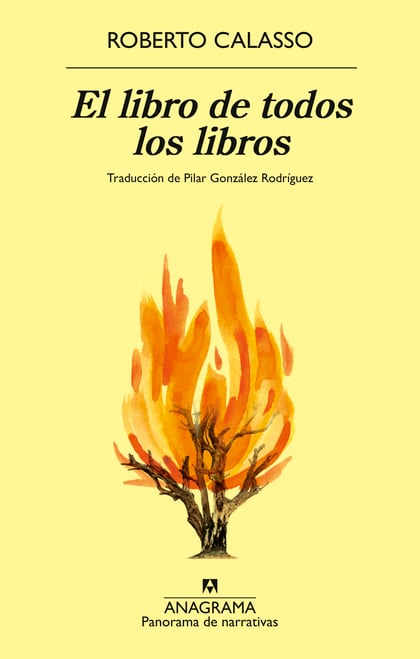 Roberto Calasso / El libro de todos los libros