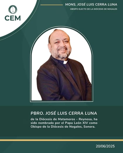 Nombra Papá León XIV a lagunero como obispo de la Diócesis de Nogales, Sonora