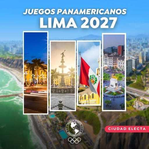 Imagen Lima será la sede de los Juegos Panamericanos 2027