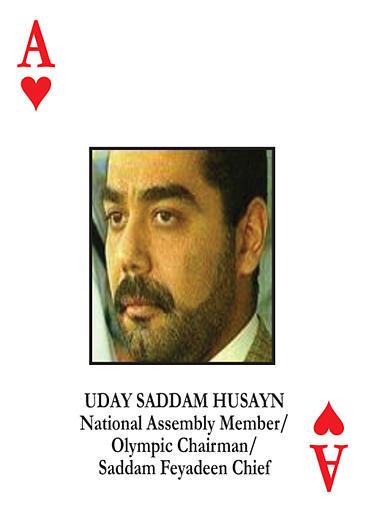 Uday, el hijo de Hussein que tiene reputación de 'playboy', es el As de Corazones, mientras que su segundo hijo, Qusay, es representado como el As de Tréboles.