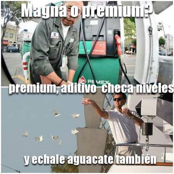 ¿Gasolina premium o un aguacate? He ahí la cuestión...