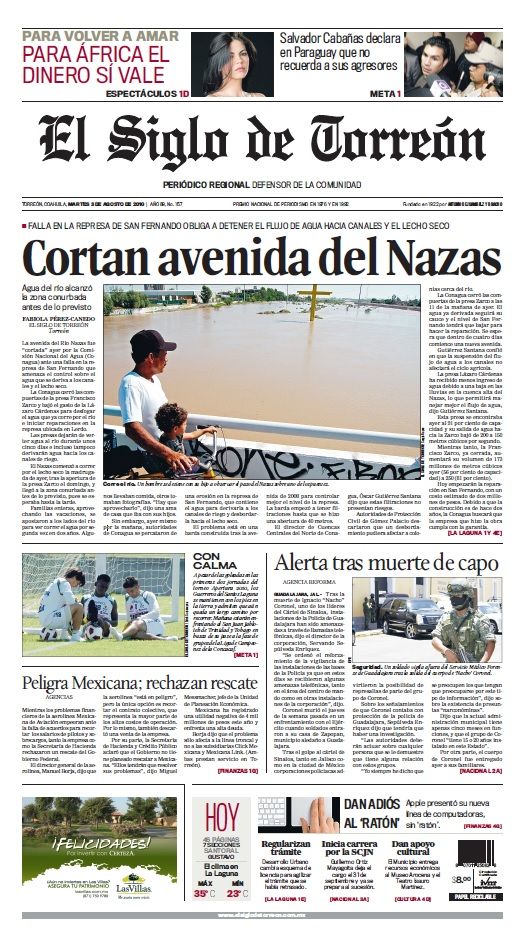 La quinta avenida fue el primero de agosto del año 2010 cuando la Conagua abrió las compuertas de la presa Lázaro Cárdenas que se encontraba a un 90 por ciento de su capacidad, provocando que al siguiente día llegara la corriente a la zona conurbada.