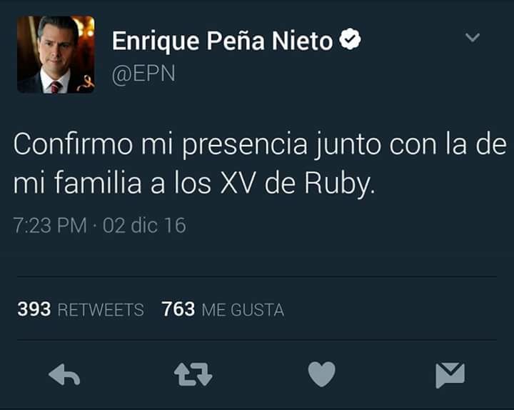 Peña Nieto no se querrá perder los Xv de Rubí según los tuiteros.