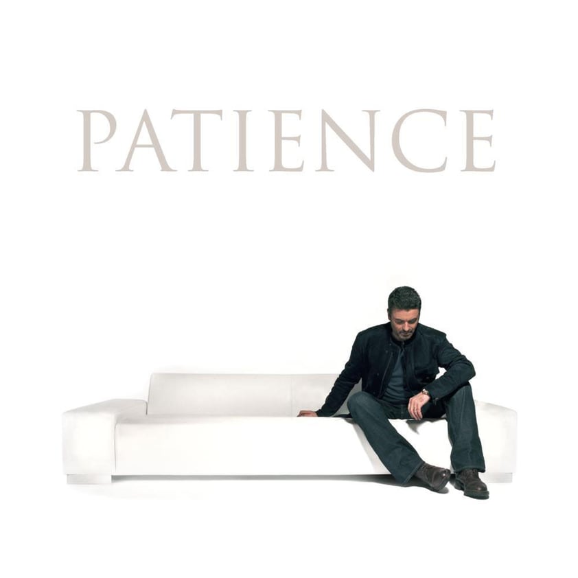 Patience, 2004