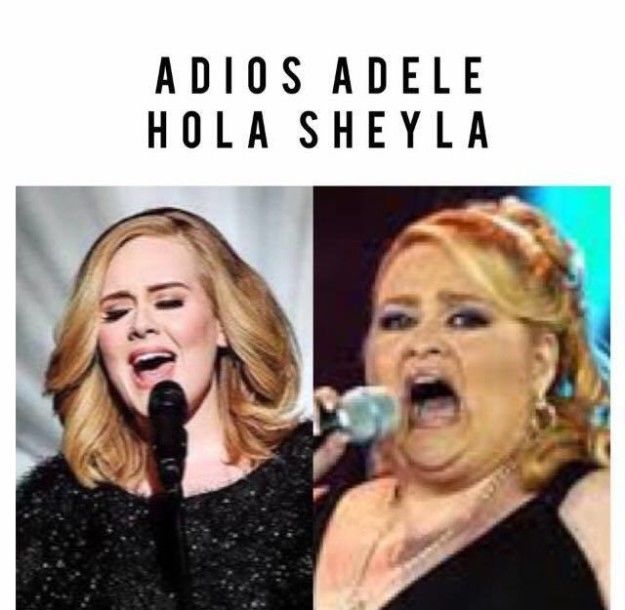 Sheyla no le pide nada Adele...