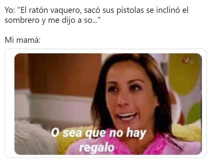 Se disparan los memes de 'El Ratón Vaquero' en este Día de las Madres