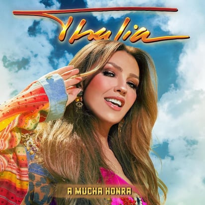 Portada del álbum A mucha honra de Thalía. (Cortesía Sony Music)