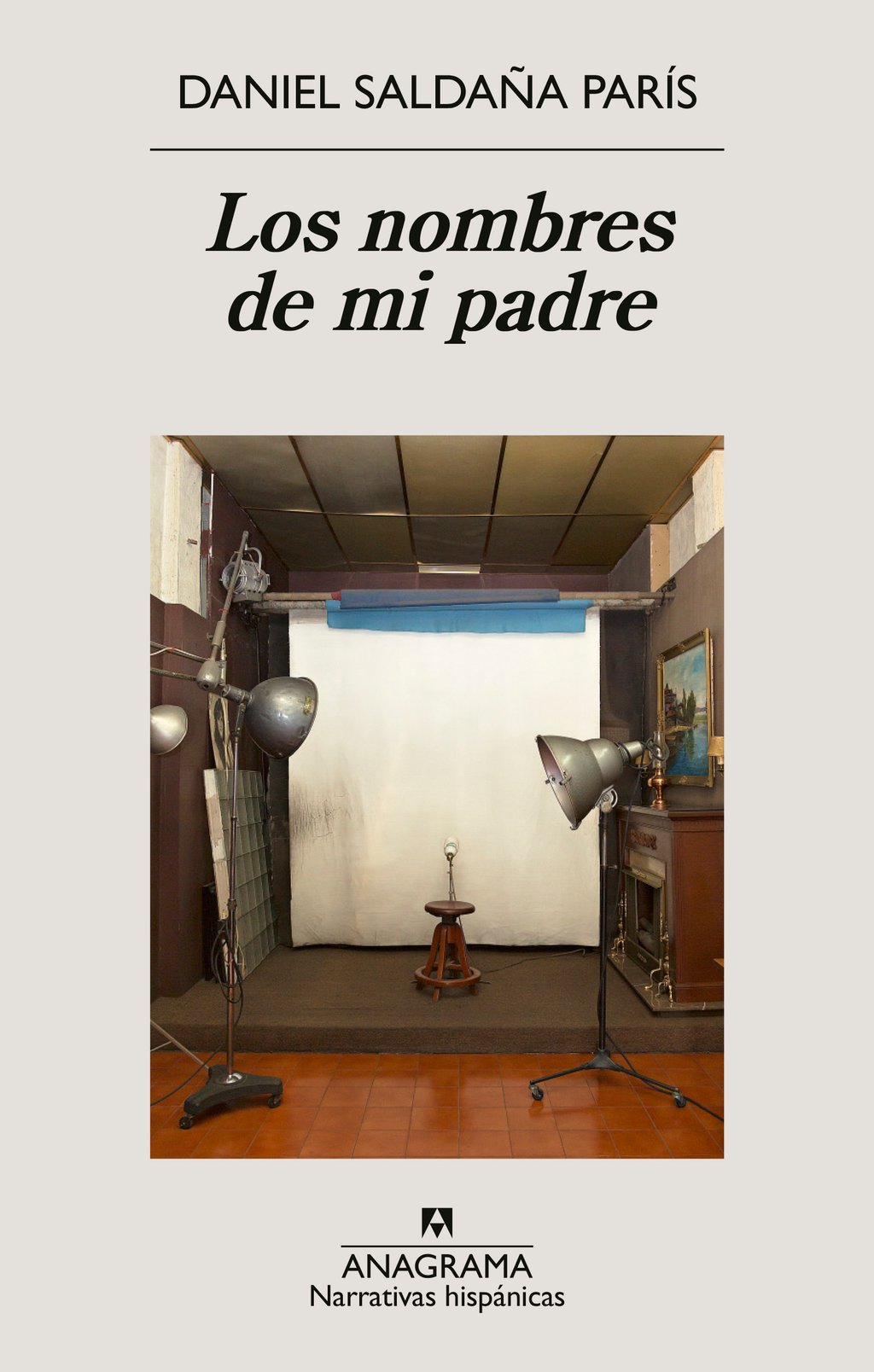 LOS NOMBRES DE MI PADRE.