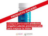 Imagen ¡Cuidado! Alerta Cofepris sobre producto engaño para mejorar la visión