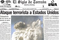 Imagen Esta fue la portada de El Siglo de Torreón un día después de la caída de las Torres Gemelas