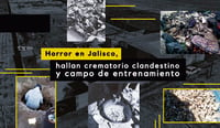 ¿Cómo fue el hallazgo del crematorio clandestino en Jalisco y qué se sabe? | Cronología