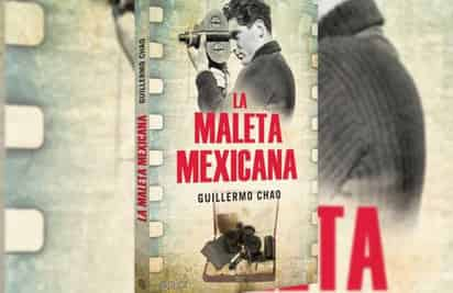 El tema. Datos duros y cierta dosis de ficción dan vida a la novela 'La maleta mexicana', la más reciente obra de Guillermo Chao, en la que revela el sinuoso éxodo de cerca de cuatro mil 500 imágenes de la Guerra Civil Española (1936-1939), durante 70 años.