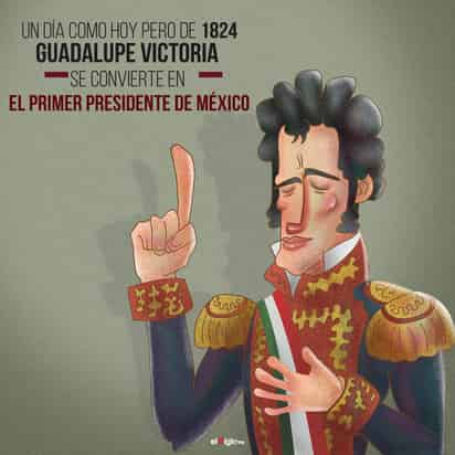 1824: Guadalupe Victoria se convierte en el primer Presidente de México