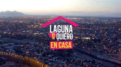 Laguna yo te quiero lanza una nueva campaña de apoyo para los médicos de la Comarca Lagunera.