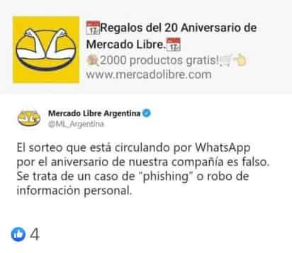 Ayer se tuvo conocimiento de un caso a nivel nacional de una publicación de Mercado Libre, donde la gente no se dio cuenta que lo manejaron como 20 aniversario pero en Argentina, la gente empezó a creer que les iban a regalar cosas luego de que ingresaran su información, por lo que se hizo un alertamiento.