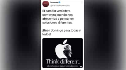 Morena compartió este domingo por la mañana una imagen de la publicidad 'Think different' que Apple hizo famosa en 1997, pero con el rostro del presidente, Andrés Manuel López Obrador, en lugar de Steve Jobs. (ARCHIVO) 
