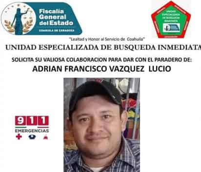  Adrián Francisco Vázquez se encontraba desaparecido desde principios de mes. (EL SIGLO DE TORREÓN)