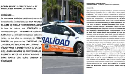 El comunicado anónimo demanda la intervención del alcalde de Torreón, Román Alberto Cepeda, e incluso del gobernador de Coahuila, Miguel Ángel Riquelme Solís. (ESPECIAL)